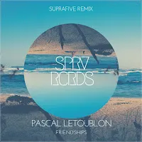 Pascal Letoublon — Friendships (Suprafive Remix) — обложка