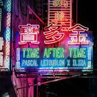 Pascal Letoublon — Time After Time Ft Ilira — обложка